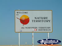 Northern Territory Border Sign . . . CLICK TO ENLARGE
