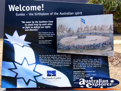 Ballarat Eureka Stockade Sign . . . VIEW ALL BALLARAT PHOTOGRAPHS